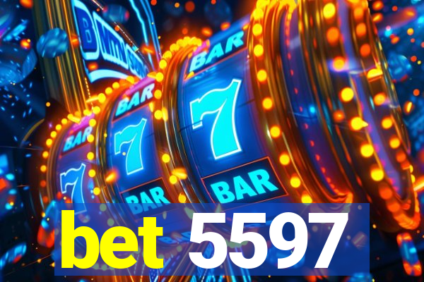 bet 5597